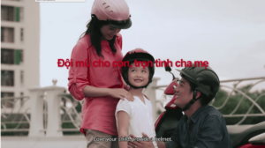 Safety Delivered PSA alerts parents in Vietnam with the message “Love your child, provide a helmet”