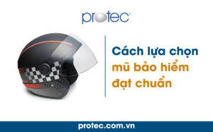 Cách lựa chọn mũ bảo hiểm đạt chuẩn